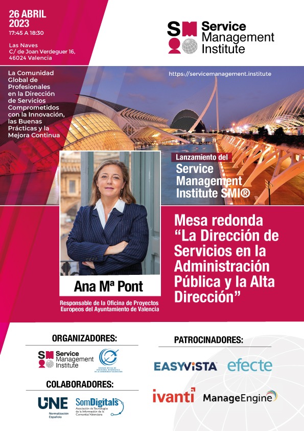Ana Bastida Ana Bastida, Responsable de Calidad y Seguridad del Instituto Municipal de Informática del Ayuntamiento de Barcelona participa en la Mesa Redonda del Lanzamiento del Service Management Institute SMI®